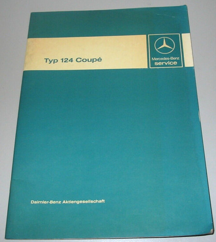 Werkstatthandbuch mercedes - mercedes, w